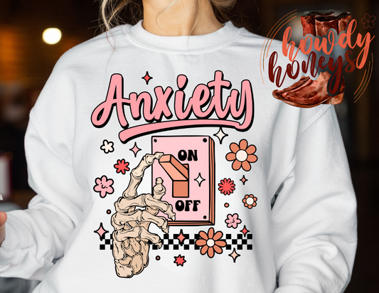 Anxiety On Sweatshirt